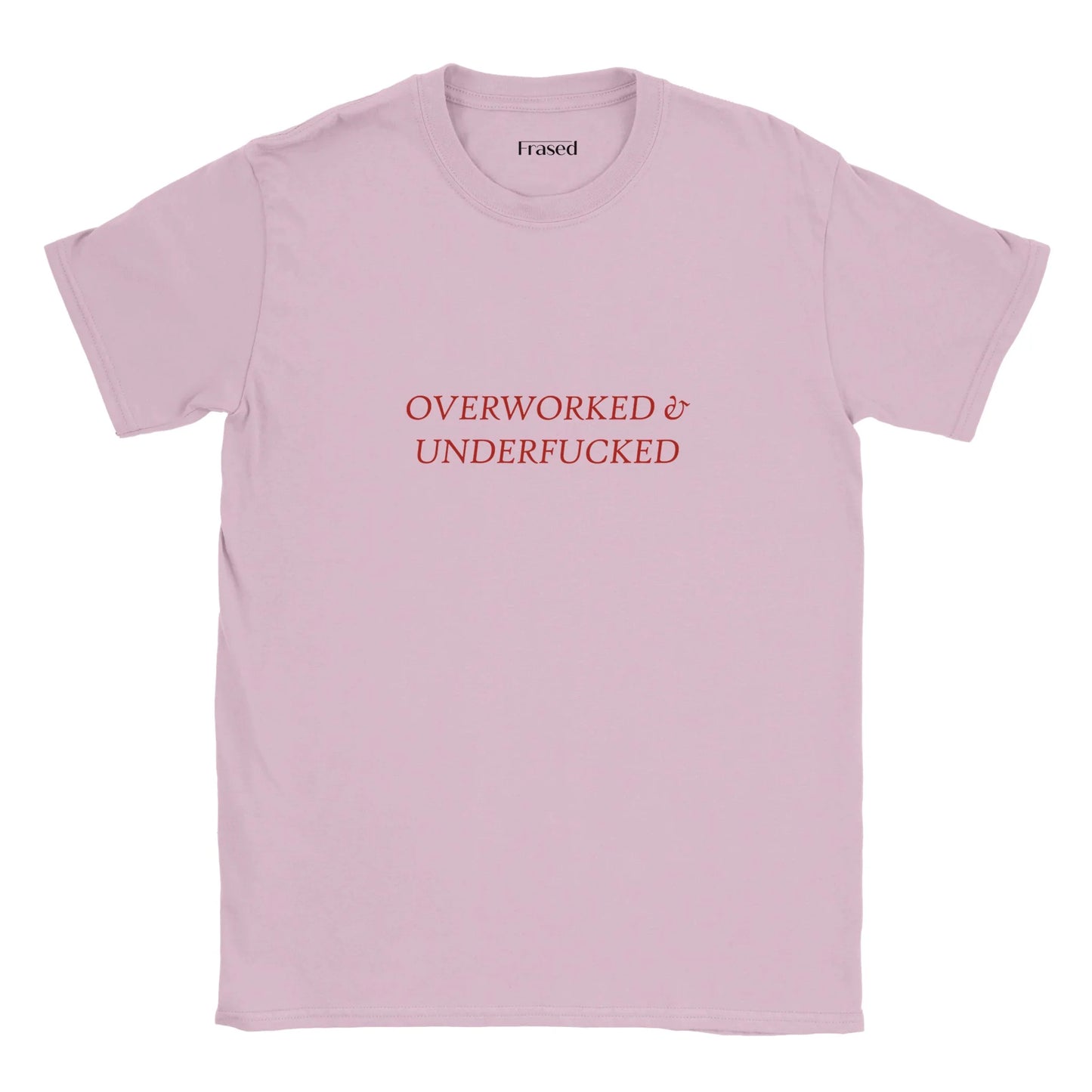 OVERWORKED & UNDERFUCKED